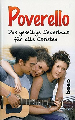 Poverello: Das gesellige Liederbuch für alle Christen