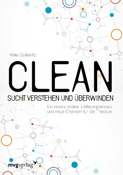 Clean - Sucht verstehen und überwinden