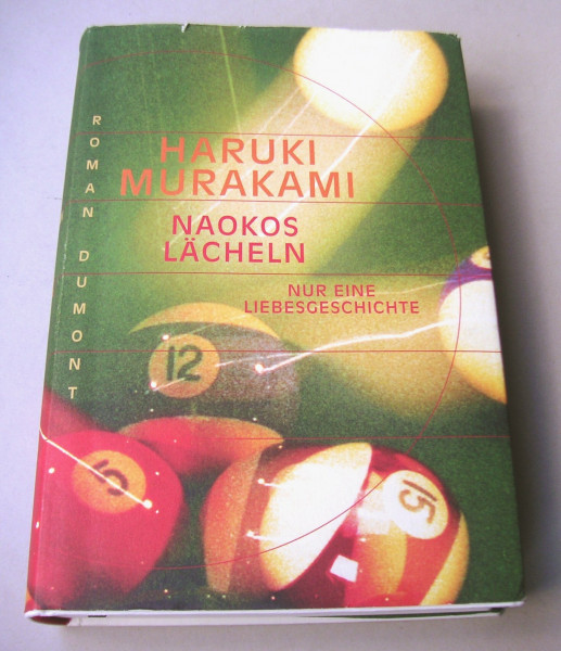 Naokos Lächeln: Nur eine Liebesgeschichte. Roman (DUMONT Literatur)
