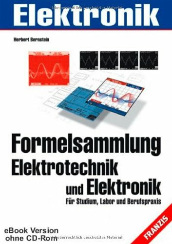 Formelsammlung Elektrotechnik und Elektronik