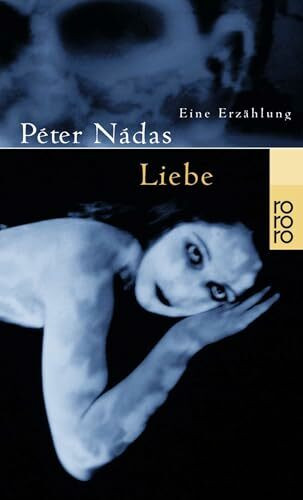 Liebe: Eine Erzählung