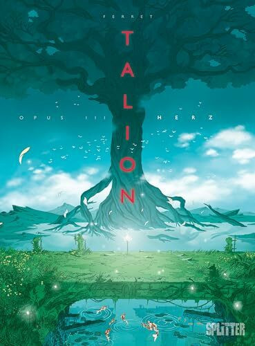 Talion. Band 3: Opus 3 – Herz