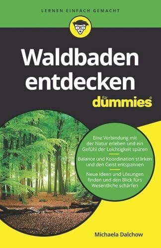 Waldbaden entdecken für Dummies