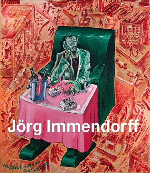 Jörg Immendorff. Werkverzeichnis der Gemälde. Bd. 2 / 1984 - 1998 - Catalogue Raisonné / Vol. II / 1