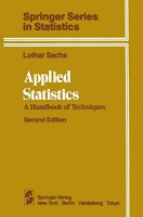 Applied Statistics: A Handbook of Techniques (Springer Series in Statistics) Applied Statistics: A Handbook of Techniques (Springer Series in Statistics)