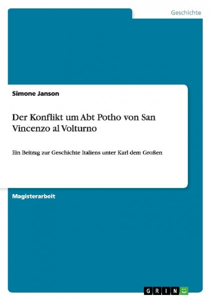 Der Konflikt um Abt Potho von San Vincenzo al Volturno