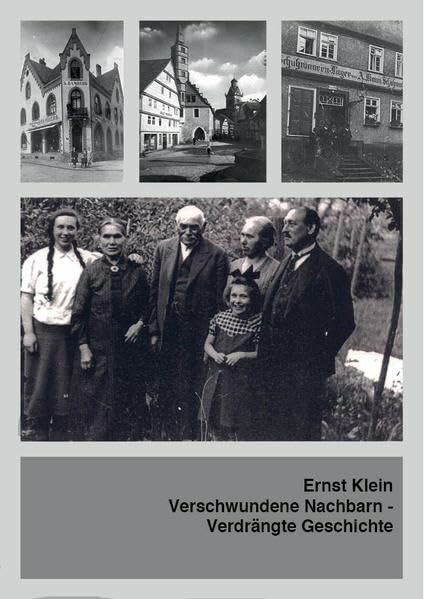 Verschwundene Nachbarn - Verdrängte Geschichte: Eine Dokumentation als Begleitbuch zur Dauerausstellung „Deutsch-Jüdisches Leben in unserer Region im ... Rückblende, Kasseler Str. 6, 34471 Volkmarsen