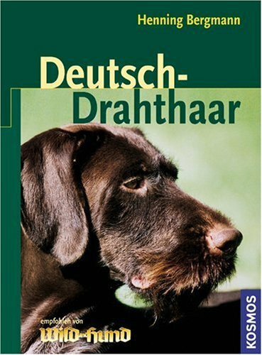 Deutsch-Drahthaar: Empfohlen von Wild und Hund