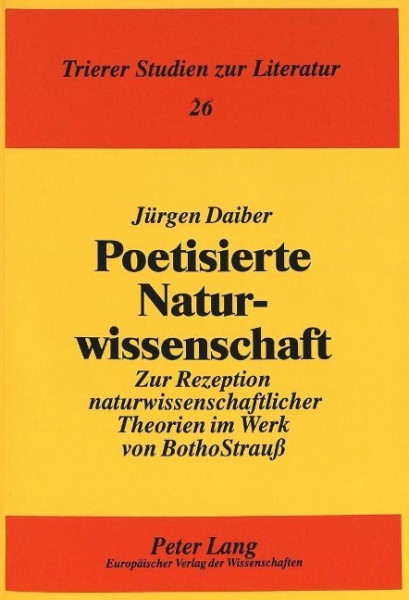 Poetisierte Naturwissenschaft