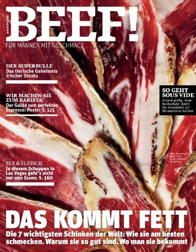 BEEF! - Für Männer mit Geschmack: Ausgabe 1/2013