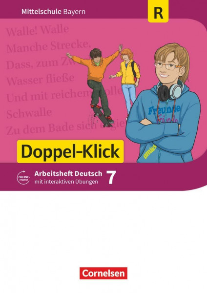 Doppel-Klick - Das Sprach- und Lesebuch - Mittelschule Bayern - 7. Jahrgangsstufe: Arbeitsheft mit interaktiven Übungen online - Für Regelklassen, mit ... Mittelschule Bayern, 7. Jahrgangsstufe)