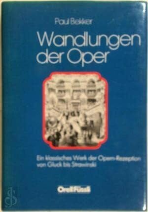 Wandlungen der Oper