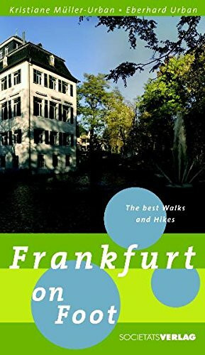 Frankfurt on foot: The best walks and hikes