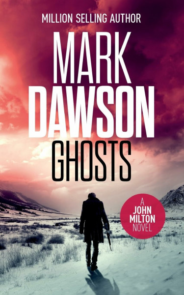 Ghosts (John Milton, Band 4)