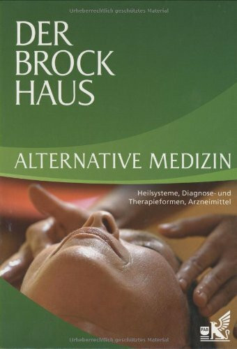 Der Brockhaus Alternative Medizin