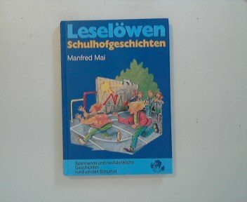 Leselöwen-Schulhofgeschichten