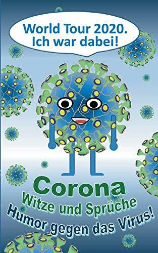 Corona Witze und Sprüche - Humor gegen das Virus!