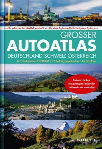 Großer Autoatlas Deutschland/Schweiz/Österreich 2012/2013: 1:300.000 (KUNTH Autoatlanten)