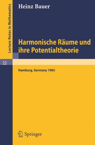 Harmonische Räume und ihre Potentialtheorie