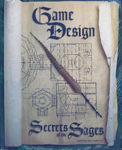 Game Design: Secrets of the Sages