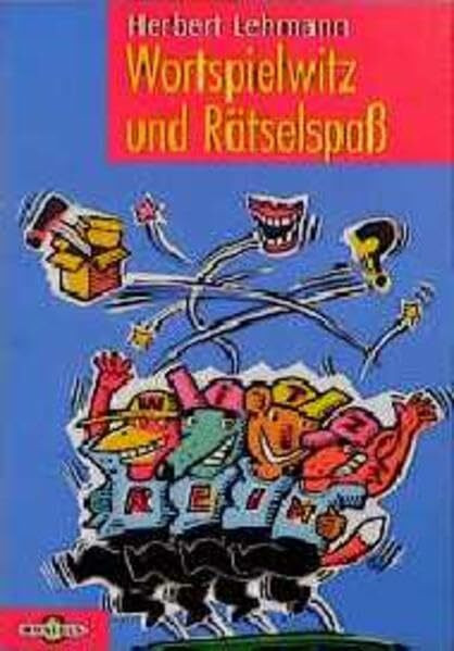 Wortspielwitz und Rätselspass: Ab 8 Jahren (Omnibus)