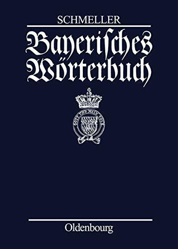 Bayerisches Wörterbuch: 6. Neudr. d. v. G. Frommann bearb. 2. Ausg. München 1872-77. Mit einer wissenschaftlichen Einleitung zur Ausgabe Leipzig 1939 ... Vorwort von Otto Basler (Set of 4 books)