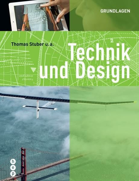 Technik und Design - Grundlagen: Grundlagen