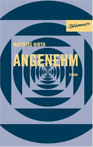 Angenehm. Erziehungsroman einer Künstlichen Intelligenz