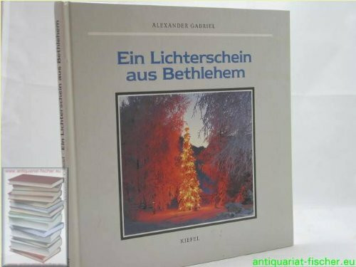 Ein Lichterschein aus Bethlehem