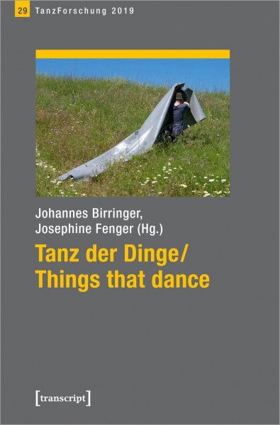 Tanz der Dinge / Things that dance