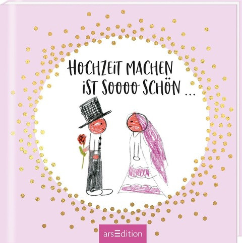 Hochzeit machen ist sooo schön!