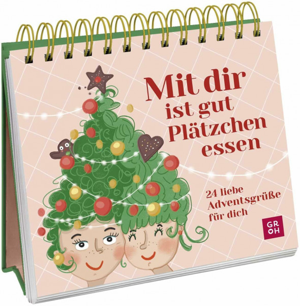 Mit dir ist gut Plätzchen essen: 24 liebe Adventsgrüße für dich | Kleiner Adventskalender als Geschenk für die beste Freundin