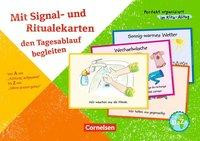 Perfekt organisiert im Kita-Alltag / Mit Signal- und Ritualekarten den Tagesablauf begleiten