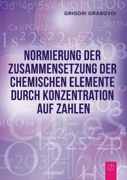 Normierung der Zusammensetzung der chemischen Elemente durch Konzentration auf Zahlen