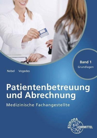 Medizinische Fachangestellte Patientenbetreuung und Abrechnung