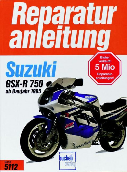 Suzuki GSX-R 750 (Reparaturanleitungen)