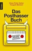 Das Posthasser Buch: Unbekannt verzogen