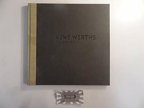René Wirths. Zustände.