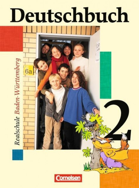 Deutschbuch 02. 6. Schuljahr. Schülerbuch. Realschule. Baden-Württemberg. Neue Rechtschreibung