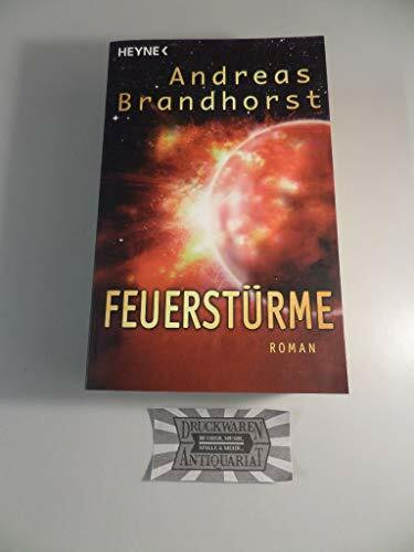 Feuerstürme: Roman