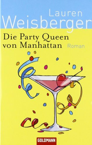 Die Party Queen von Manhattan: Roman