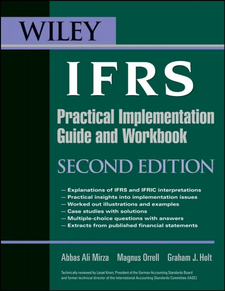 IFRSg Standards, Workbook and Guide: Practical Implementation. Guide and Workbook