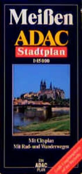 ADAC Stadtpläne, Meißen: Mit Citypl., Rad- u. Wanderwegen, Postleitzahlen sowie großer Umgebungskte.