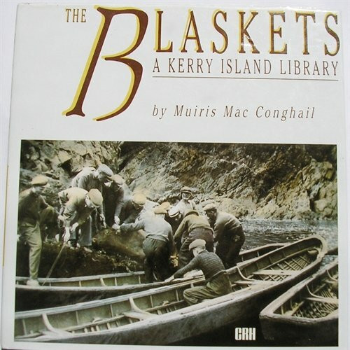 The Blaskets: A Kerry Island Library