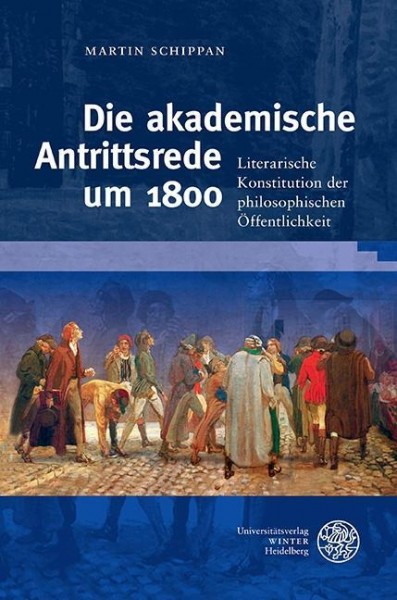 Die akademische Antrittsrede um 1800
