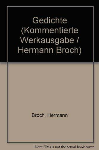 Kommentierte Werkausgabe, 13 Bde. in 17 Tl.-Bdn., Bd.8, Gedichte
