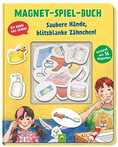 Magnet-Spiel-Buch Saubere Hände, blitzblanke Zähnchen! Lernspaß mit 16 Magneten: Magnetbuch zum spielerisch Hygiene lernen für Kinder ab 4 Jahren