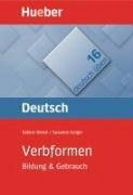 Verbformen: Bildung & Gebrauch (Gramatica Aleman)
