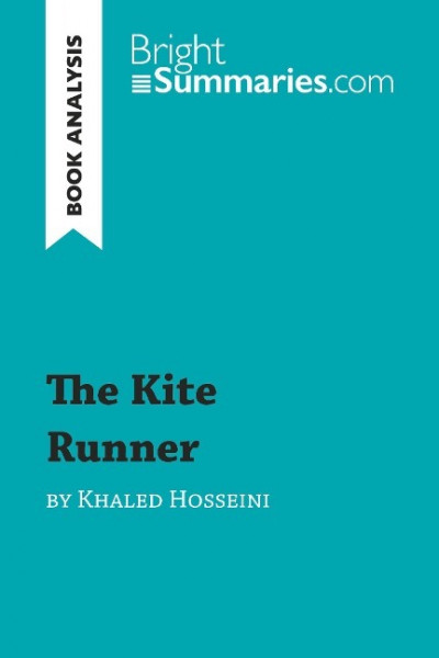 The Kite Runner by Khaled Hosseini (Book Analysis)