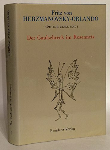 Der Gaulschreck im Rosennetz: Roman